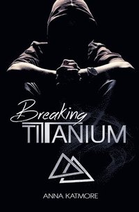 bokomslag Breaking Titanium