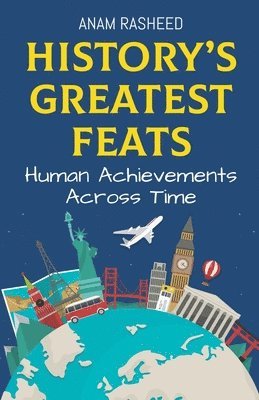 History's Greatest Feats 1