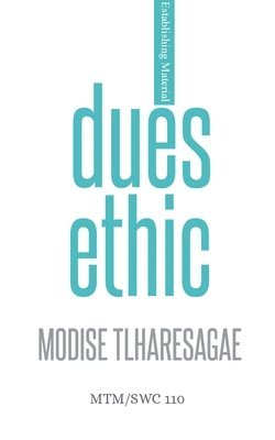 Dues Ethic 1