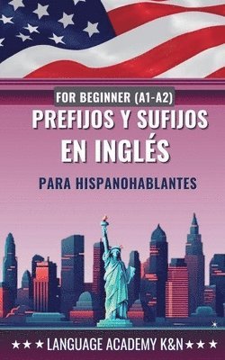 bokomslag Prefijos y sufijos en ingls para hispanohablantes