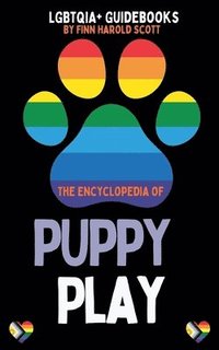 bokomslag The Encyclopedia of Puppy Play