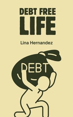 Debt Free Life 1