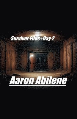 Aaron Abilene - Survivor Files, Häftad. Tillgänglighet: Lägg i varukorg