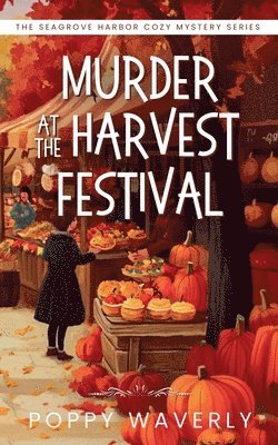 Murder at the Harvest Festival 1