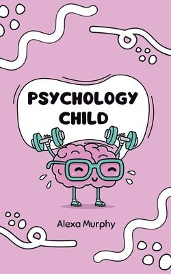 bokomslag Psychology Child