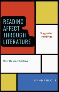 bokomslag Reading "Affect" through Literature