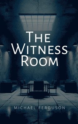 Witness Room