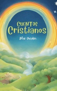 bokomslag Cuentos Cristianos