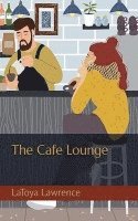 bokomslag Cafe Lounge
