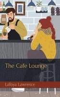 The Cafe Lounge 1