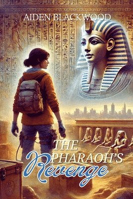 The Pharaoh's Revenge 1