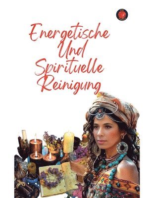 bokomslag Energetische Und Spirituelle Reinigung