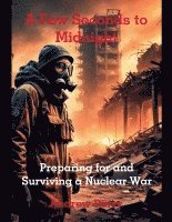 Andrew Parry - Few Seconds to Midnight, Häftad