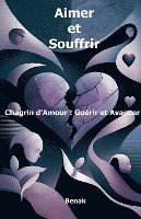 Aimer et Souffrir 1