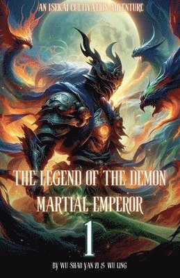 bokomslag The Legend of the Demon Martial Emperor