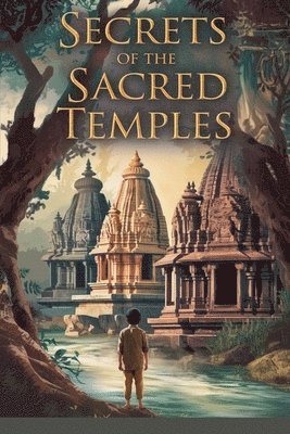 Secrets of the Sacred Temples 1