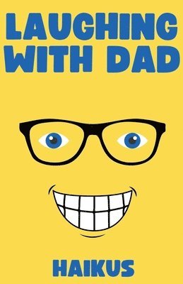 Laughing with Dad 1