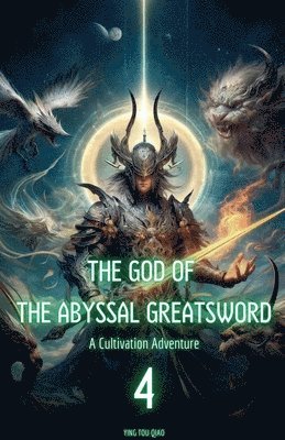 bokomslag The God of the Abyssal Greatsword