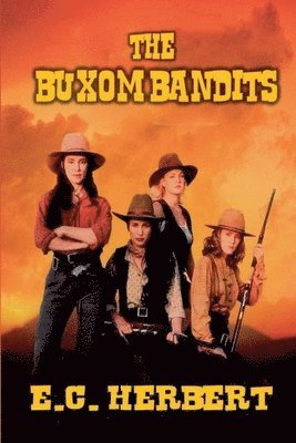 bokomslag Buxom Bandits