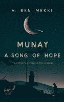 bokomslag Munay A Song of Hope