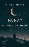 bokomslag Munay A Song of Hope