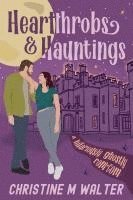bokomslag Heartthrobs and Hauntings