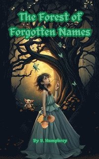 bokomslag Forest Of Forgotten Names