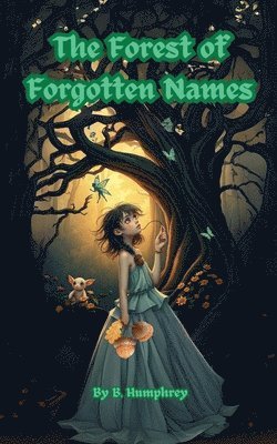 bokomslag Forest Of Forgotten Names
