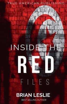 Brian Leslie - Inside The Red Files, Häftad