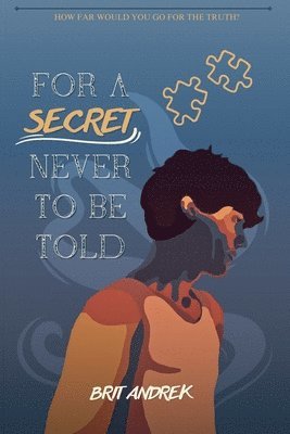 For a secret never to be told 1