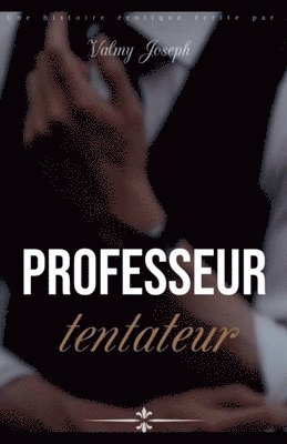 Professeur tentateur 1