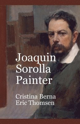 bokomslag Joaqun Sorolla Painter