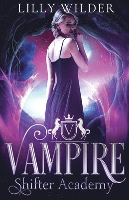 bokomslag Vampire Shifter Academy