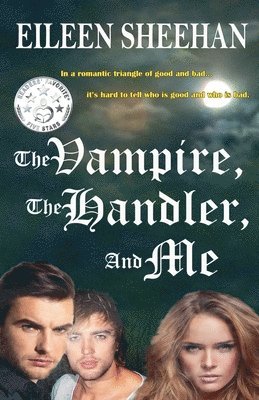 Eileen Sheehan - Vampire, The Handler, and Me, Häftad