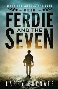 bokomslag Ferdie and The Seven, Book One