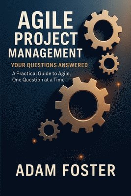 bokomslag Agile Project Management