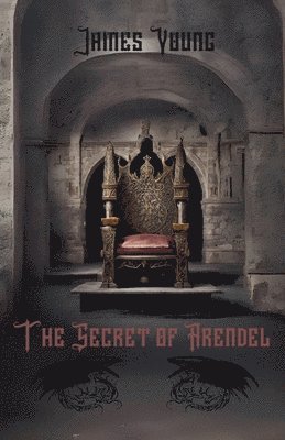 bokomslag The Secret of Arendel