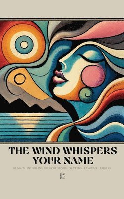 The Wind Whispers Your Name 1