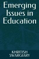 bokomslag Emerging Issues in Education