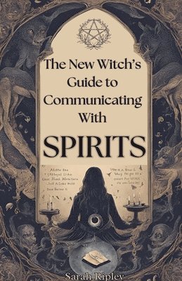 New Witch's Guide to Communicating with Spirits 1