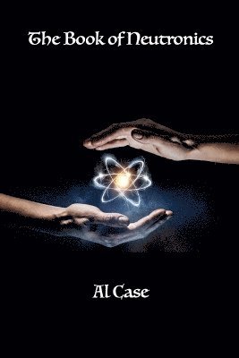 bokomslag Book of Neutronics