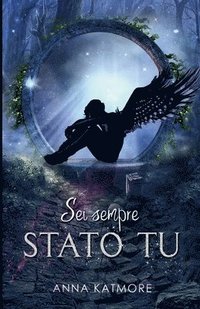 bokomslag Sei Sempre Stato Tu