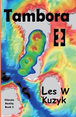Les W Kuzyk, Les W. Kuzyk - Tambora II, Häftad