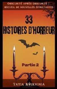 bokomslag 33 Histoires d'horreur - Partie 2
