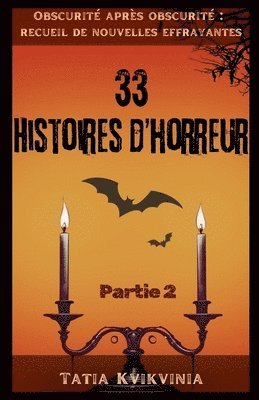 bokomslag 33 Histoires d'horreur - Partie 2