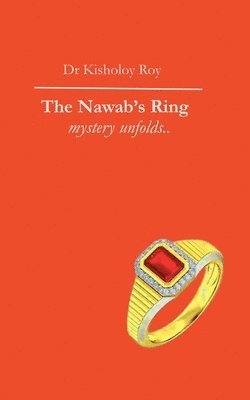 Kisholoy Roy, Dr Kisholoy Roy - Nawab's Ring, Häftad