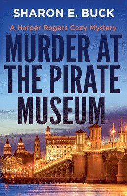 Murder at the Pirate Museum 1