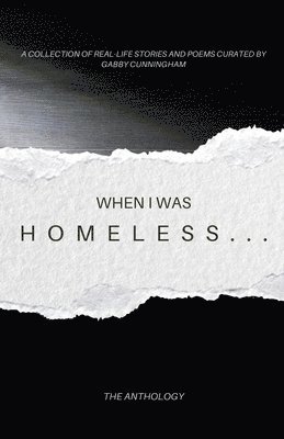 When I Was Homeless... 1