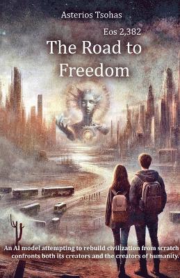 The Road to Freedom 1