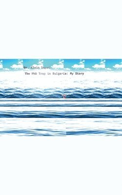 PhD Trap in Bulgaria